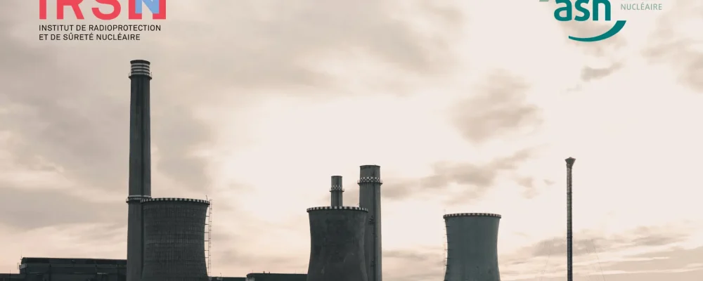 Le Gouvernement avance sur la fusion ASN-IRSN pour la sûreté nucléaire