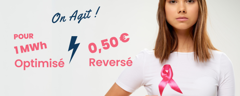 Gaz Elec Moins Cher reverse à l'association Ligue Contre le Cancer 0,50€ pour chaque MWh vendu entre le 24 et le 31 octobre 2022